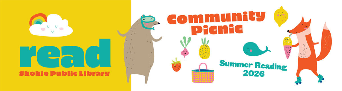 Illustration of animals and fruits with text that reads "Community Picnic, Summer Reading 2026, Read, Skokie Public Library""