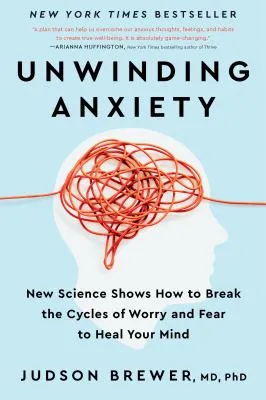 Unwinding Anxiety book cover