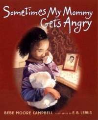 book cover for "Sometimes My Mommy Gets Angry"