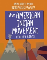 The American Indian Movement by Heather Bruegl book cover