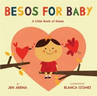 Besos for Baby by Jen Arena book cover