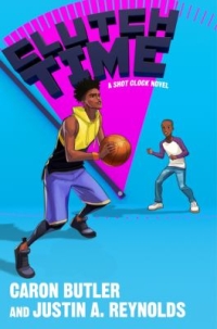Clutch Time: A Shot Clock Novel book cover