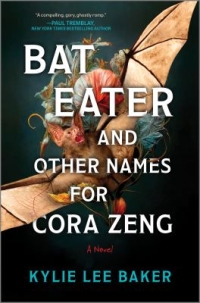 Bat Eater and Other Names for Cora Zeng by Kylie Lee Baker book cover