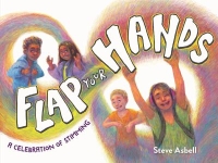 Flap Your Hands by Steve Asbell book cover