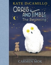 Orris and Timble by Kate DiCamillo book cover