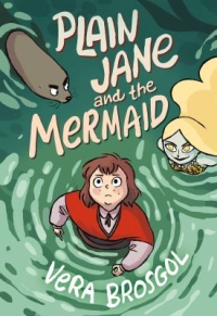 Plain Jane and the Mermaid by Vera Brosgol book cover