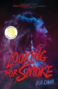 Looking For Smoke by K.A. Cobell book cover