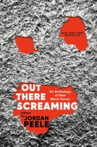 Out There Screaming by Jordan Peele book cover