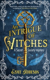 An Intrigue of Witches by Esme Addison book cover