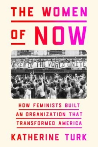 The Women of Now by Katherine Turk book cover