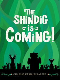 Cover of The Shindig Is Coming