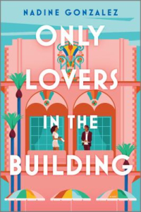 Cover of Only Lovers in the Building